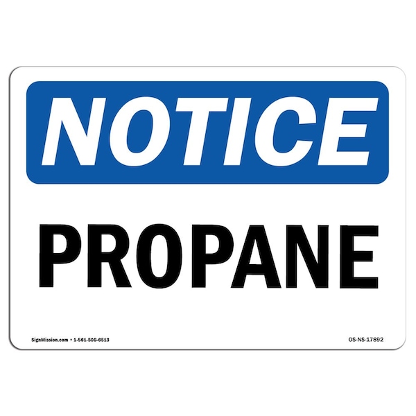 Safety Sign, OSHA Notice, 3.5" Height, 5" Width, Propane Sign, Landscape, 10PK